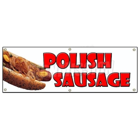 Signmission POLISH SAUSAGE BANNER SIGN sandwich concession grilled sub hero food B-72 Polish Sausage